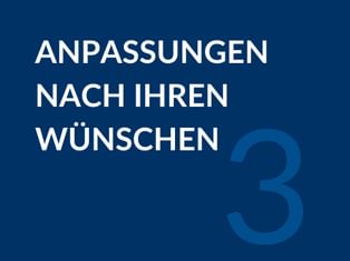 Blaue Grafik mit weißem Text 'Anpassungen nach Ihren Wünschen' und großer Zahl 3.