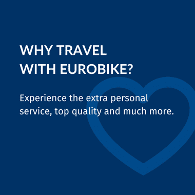 Why travel with Eurobike?
