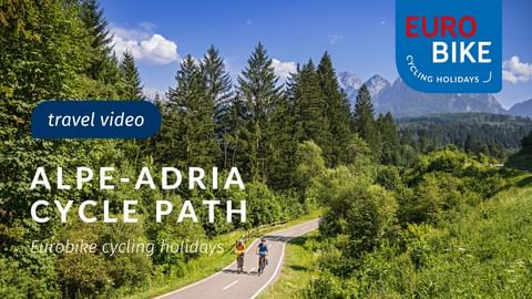 Travel video Alpe-Adria-Cycling Path